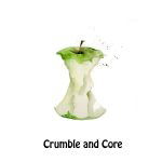 Crumble & Core